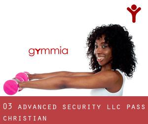 03 Advanced Security, LLC (Pass Christian)