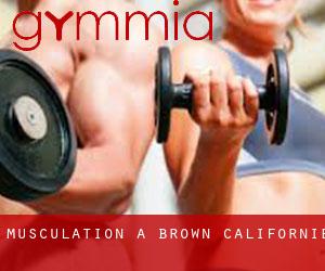 Musculation à Brown (Californie)