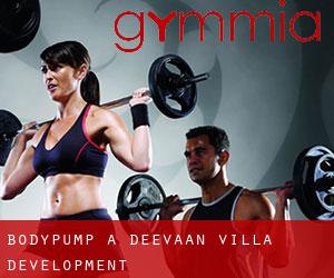 BodyPump à Deevaan Villa Development