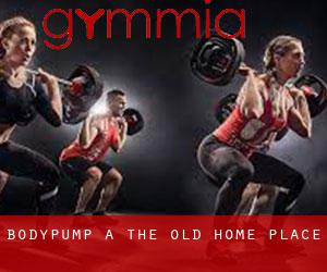 BodyPump à The Old Home Place