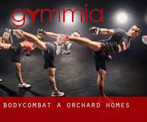 BodyCombat à Orchard Homes