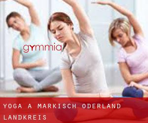 Yoga à Märkisch-Oderland Landkreis