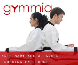Arts Martiaux à Lander Crossing (Californie)