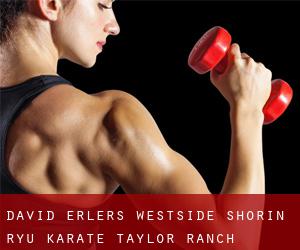 David Erler's Westside Shorin-Ryu Karate (Taylor Ranch)