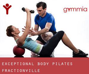 Exceptional Body Pilates (Fractionville)