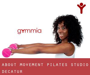 About Movement Pilates Studio (Decatur)