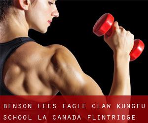 Benson Lee's Eagle Claw Kungfu School (La Cañada Flintridge)