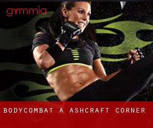 BodyCombat à Ashcraft Corner BodyCombat à Ashcraft Corner