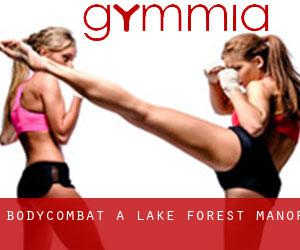 BodyCombat à Lake Forest Manor