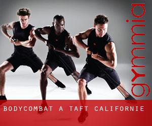 BodyCombat à Taft (Californie)