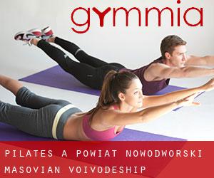Pilates à Powiat nowodworski (Masovian Voivodeship)