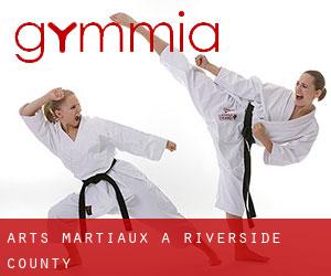 Arts Martiaux à Riverside County Arts Martiaux à Riverside County