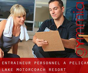 Entraîneur personnel à Pelican Lake Motorcoach Resort