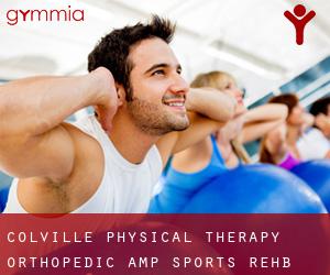 Colville Physical Therapy Orthopedic & Sports Rehb