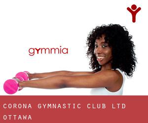 Corona Gymnastic Club Ltd (Ottawa)