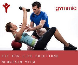 Fit For Life Solutions (Mountain View)