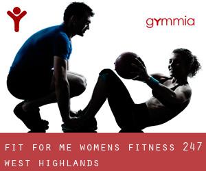 Fit for Me Women's Fitness 24/7 (West Highlands)