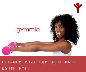 FIT4MOM Puyallup - Body Back (South Hill)