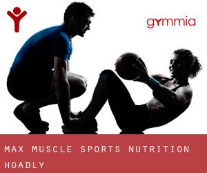 Max Muscle Sports Nutrition (Hoadly)