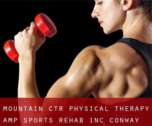 Mountain Ctr Physical Therapy & Sports Rehab Inc (Conway)