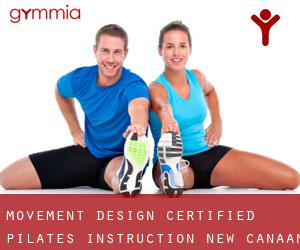 Movement Design Certified Pilates Instruction (New Canaan)