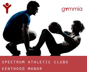 Spectrum Athletic Clubs (Kentwood Manor)